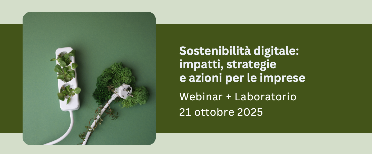 Sostenibilità digitale: impatti, strategie e azioni per le imprese